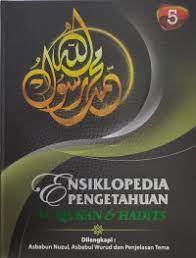 Ensiklopedia Pengetahuan Al-Quran & Hadist : Jilid 5