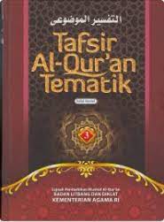 Tafsir Al-Qur'an Tematik : Kedudukan Dan Peran Perempuan Jilid 3