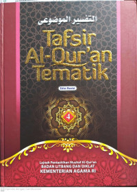 Tafsir Al-Qur'an Tematik : Pelestarian Lingkungan Hidup Jilid 4