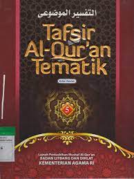 Tafsir Al-Qur'an Tematik : Spiritualitas Dan Akhlak Jilid 5
