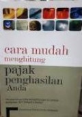 Cara Mudah Menghitung Pajak Penghasilan Anda