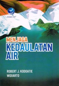 Menjaga Kedaulatan Air