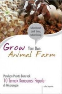 Grow Your Own Animal Farm