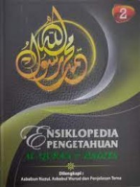 Ensiklopedia Pengetahuan Al-Quran & Hadist : Jilid 2