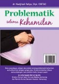 Problematik Selama Kehamilan