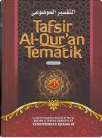 Tafsir Al-Qur'an Tematik : Kedudukan Dan Peran Perempuan Jilid 3