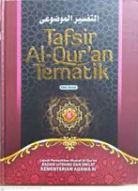 Tafsir Al-Qur'an Tematik : Pendidikan, Pembangunan Karakter Dan Pengembangan Sumber Daya Manusia Jilid 8