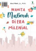 Wanita Muslimah Di Era Milenial