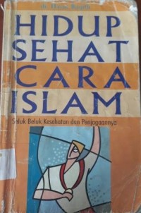HIDUP SEHAT CARA ISLAM