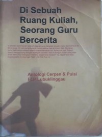 Di Sebuah Ruang Kuliah, Seorang Guru Bercerita