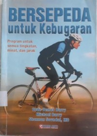 BERSEPEDA UNTUK KEBUGARAN