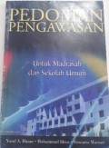 PEDOMAN PENGAWASAN: untuk madrasah dan sekolah umum