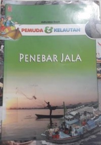 PEMUDA DAN KELAUTAN PENEBAR JALA