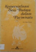 Komersialisasi Seni Budaya dalam Pariwisata