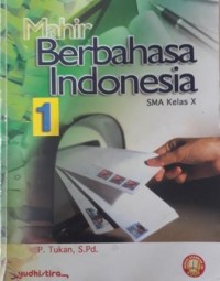 MAHIR BERBAHASA INDONESIA