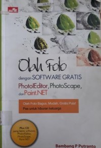 OLAH FOTO DENGAN SOFTWARE GRATIS