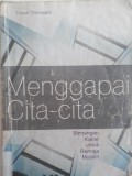 MENGGAPAI CITA-CITA