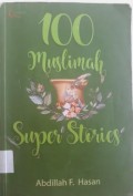 100 MUSLIMAH SUPER STORIES