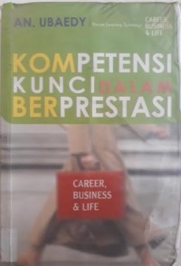 KOMPETENSI KUNCI DALAM BERPRESTASI