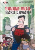 PAHAMI DULU BARU LAWAN