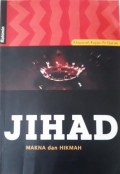 JIHAD MAKNA DAN HIKMAH