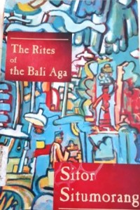 THE RITES OF THE BALI AGA