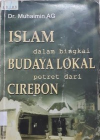 ISLAM DALAM BINGKAI BUDAYA LOKAL