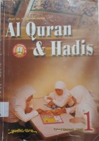 AL-QURAN DAN HADIS