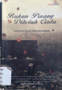 Bukan Pinang Dibelah Cinta