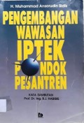 PENGEMBANGAN WAWASAN IPTEK PONDOK PESANTREN
