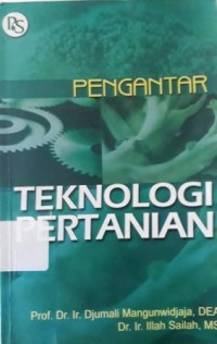 PENGANTAR TEKNOLOGI PERTANIAN