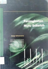 Peningkatan Mutu Sekolah