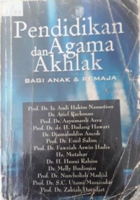 PENDIDIKAN AGAMA DAN AKHLAK BAGI ANAK DAN REMAJA