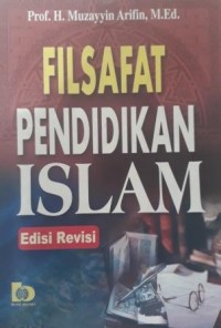 FILSAFAT PENDIDIKAN ISLAM