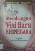 MEMBANGUN VISI BARU BERNEGARA