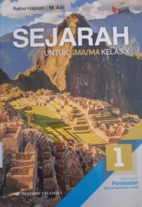 Sejarah, Untuk SMA/MA Kls X kelompok Peminatan 1