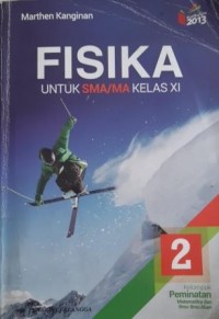 Fisika, Untuk SMA/MA  Kls XI  Kelompok Peminatan 2