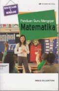 SERI BELAJAR & MENGAJAR : Panduan Guru Mengajar Matematika