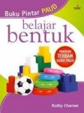 Buku Pintar PAUD Belajar Bentuk