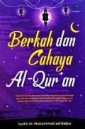 Berkah dan cahaya Al-Qur'an