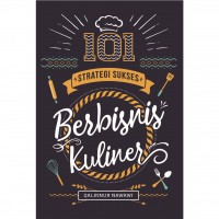 101 Strategi sukses berbisnis kuliner