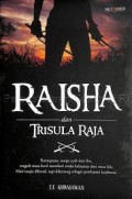 Raisa dan Trisula Raja