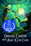 Oneira Chruse and Ares' Eyes Cube