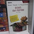 Berani Memulai dan Menjalankan Bisnis Dari Rumah