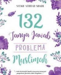 132 Tanya Jawab Problem Muslimah
