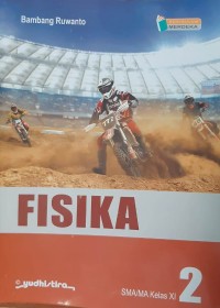 FISIKA 2 : K. Merdeka : SMA/MA/Kls XI