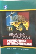 Himpunan Peraturan Perundangan Ketenagakerjaan