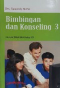 BIMBINGAN Dan KONSELING 3 : SMA/MA KLS XII