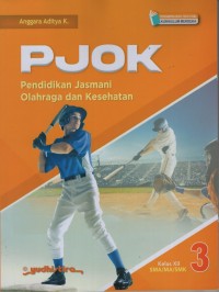 PJOK (PENDIDIKAN JASMANI OLAHRAGA DAN KESEHATAN)