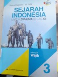 SEJARAH INDONESIA UNTUK SMA/MA Kls XII Kelompok wajib 3